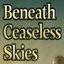 Beneath Ceaseless Skies