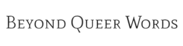 Beyond Queer Words