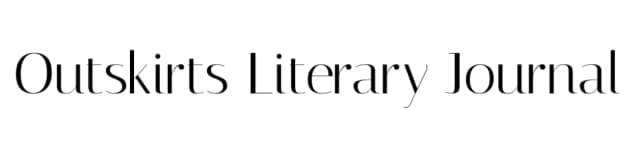 Outskirts Literary Journal