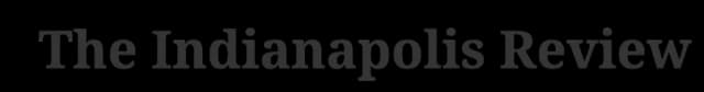 The Indianapolis Review